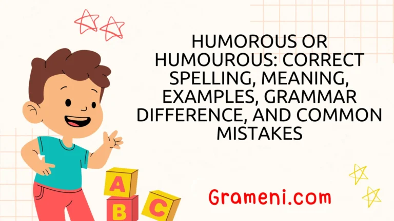 Humorous or Humourous