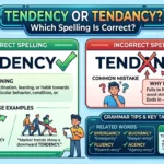 Tendency or Tendancy