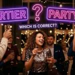 Partier vs Partyer: Which Spelling Is Correct?